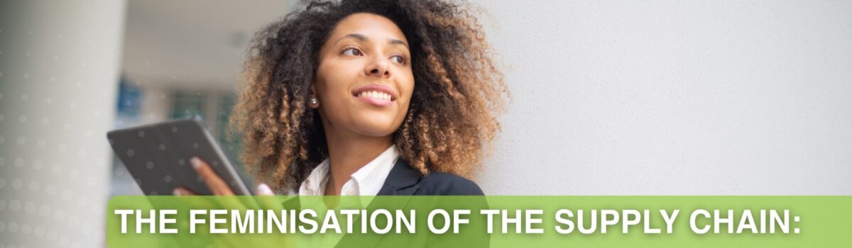 Feminisation Supply Chain: Women Driving the Future of Logistics